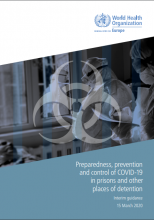 Preparedness, prevention and control of COVID-19 in prisons and other places of detention: Interim guidance